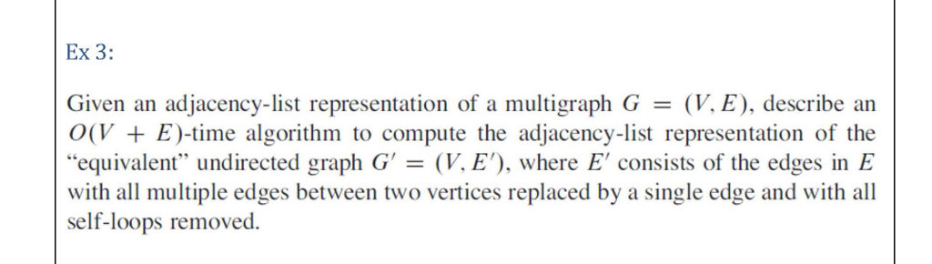 Solved Ex 3: Given an adjacency-list representation of a | Chegg.com