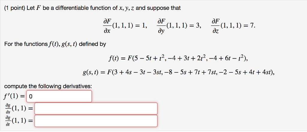 Solved Let F Be A Differentiable Function Of X Y Z And