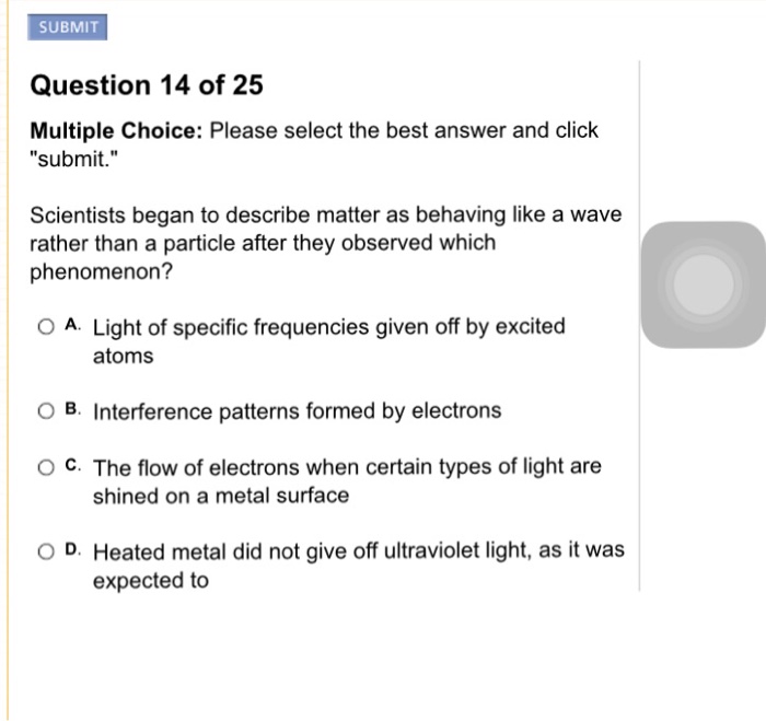 solved-scientists-began-to-describe-matter-as-behaving-like-chegg