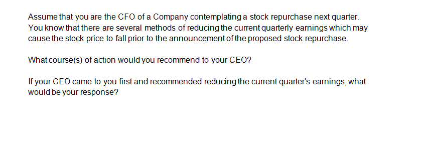 Solved Assume that you are the CFO of a Company | Chegg.com