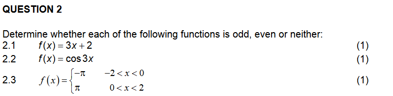 Solved Determine whether each of the following functions is | Chegg.com