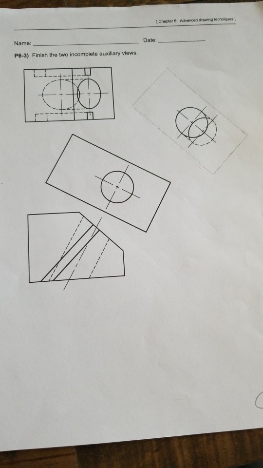 Solved I Chapter 6: Advanced Drawing Techniques 1 Date: | Chegg.com