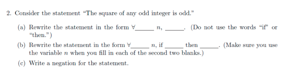 solved-consider-the-statement-the-square-of-any-odd-integer-chegg