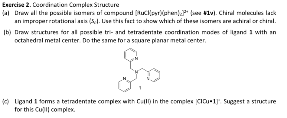 Solved Exercise 2. Coordination Complex Structure (a) Draw | Chegg.com