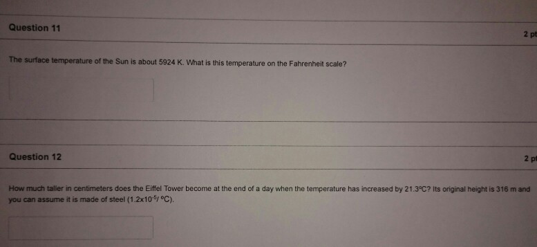 solved-2-pt-question-11-the-surface-temperature-of-the-sun-chegg