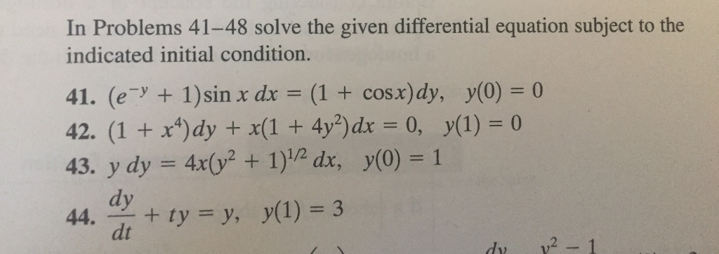 Solved Can someone please solve #44 differential equation by | Chegg.com