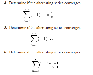 Solved 4.Determine if the alternating series converges | Chegg.com