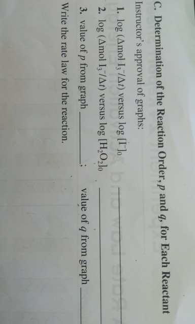 Solved C. Determination of the Reaction Order, p and q, for | Chegg.com