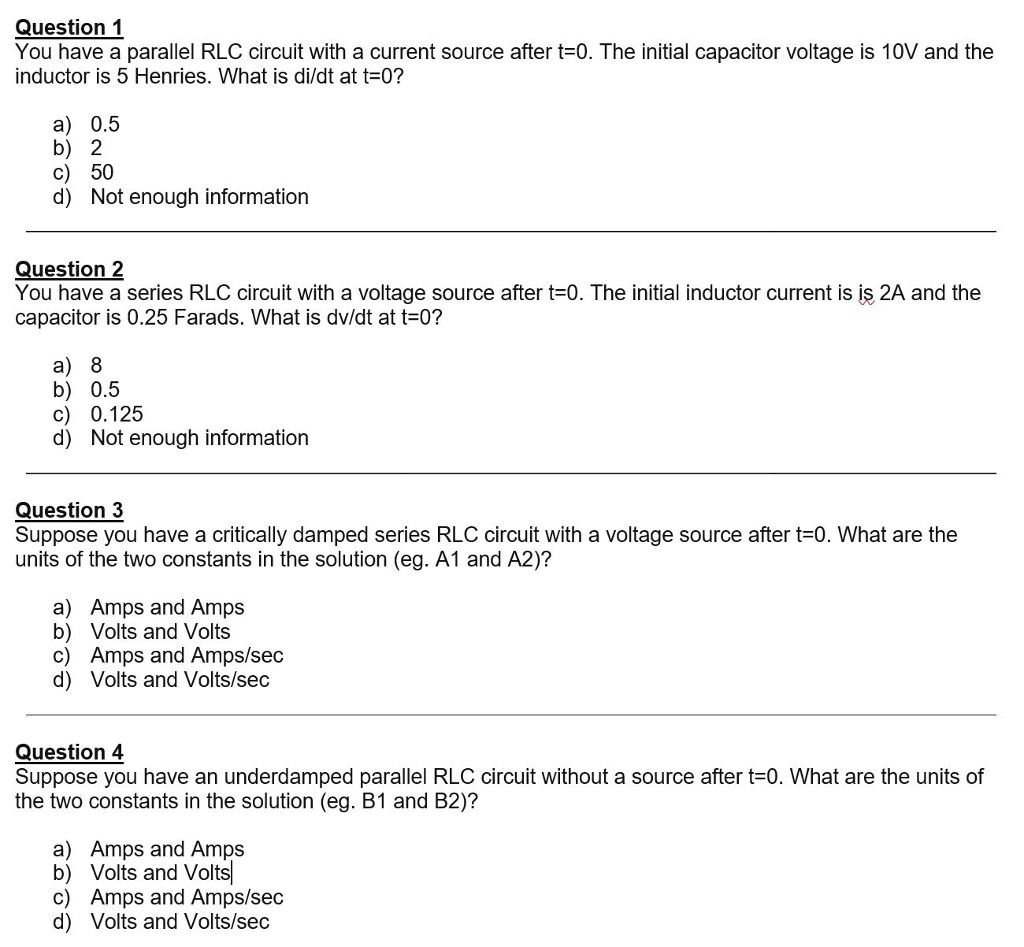 Solved Question 1 You have a parallel RLC circuit with a | Chegg.com