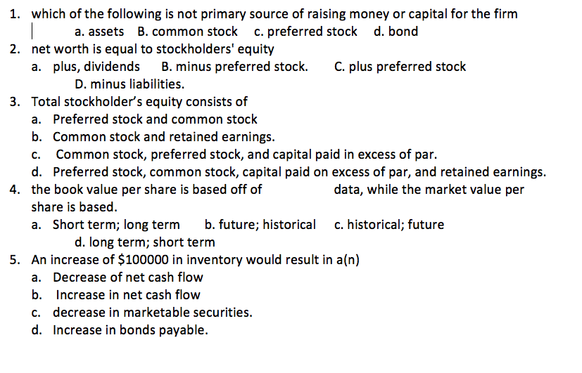 Which Of The Following Are Sources Of Cash Solved 1. which of the following is not primary source of | Chegg.com