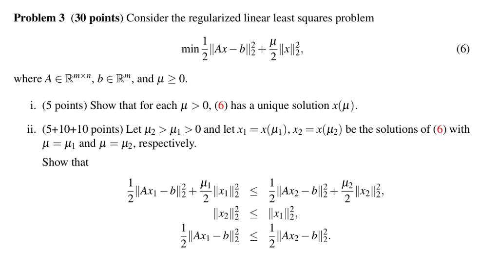 Solved Problem 3 (30 Points) Consider The Regularized Linear | Chegg.com