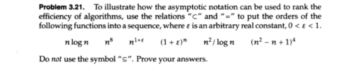 To illustrate how the asymptotic notation can be used | Chegg.com