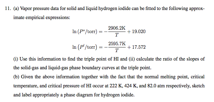 Solved 11, (a) Vapor pressure data for solid and liquid | Chegg.com