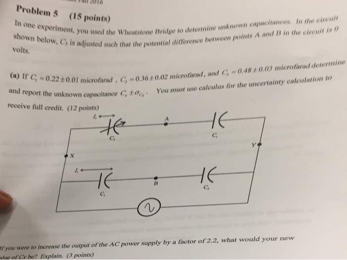 Solved In one experiment, you used the Wheatstone Bridge to | Chegg.com