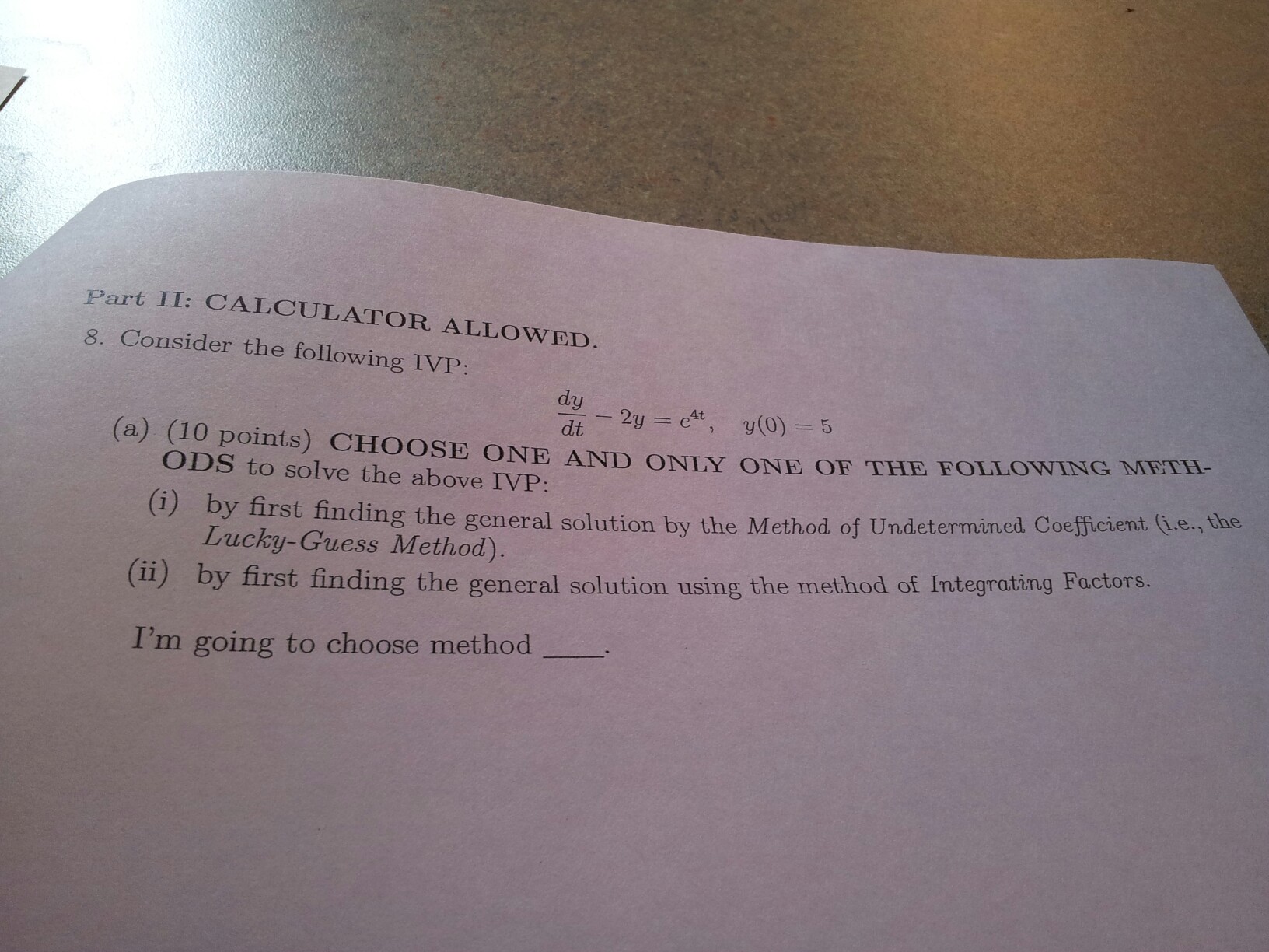 Solved Consider The Following Ivp Dy Dt 2y E 4t Y 0