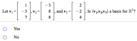 Solved Let v1= ,v2= ,and v3= .Is {v1,v2,v3} a basis for | Chegg.com