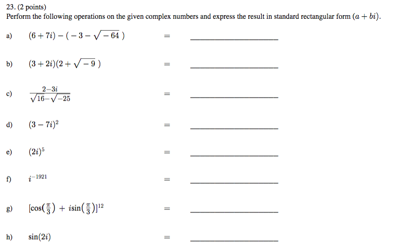 Solved Perform the following operations on the given complex | Chegg.com