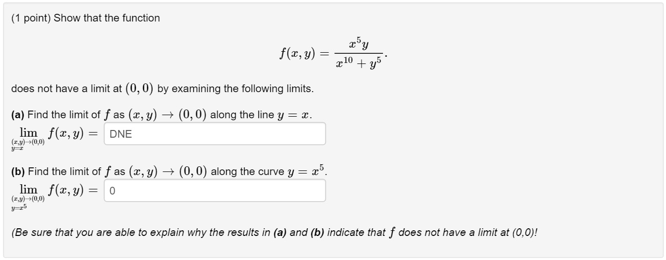 Solved Show that the function f(x, y) = x^5 y/x^10 + y^5