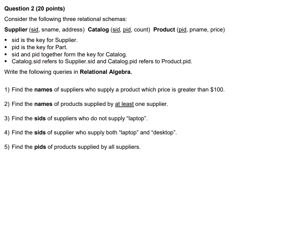 Solved Question 2 (20 points) Consider the following three