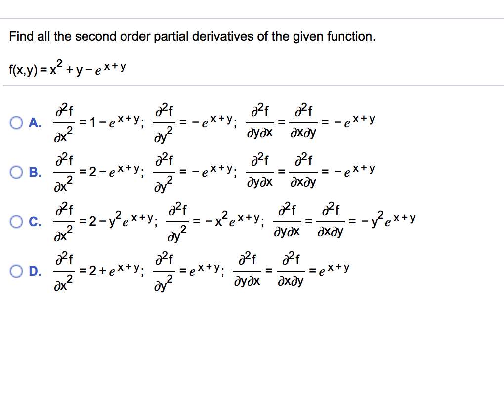 Solved Find All The Second Order Partial Derivatives Of The