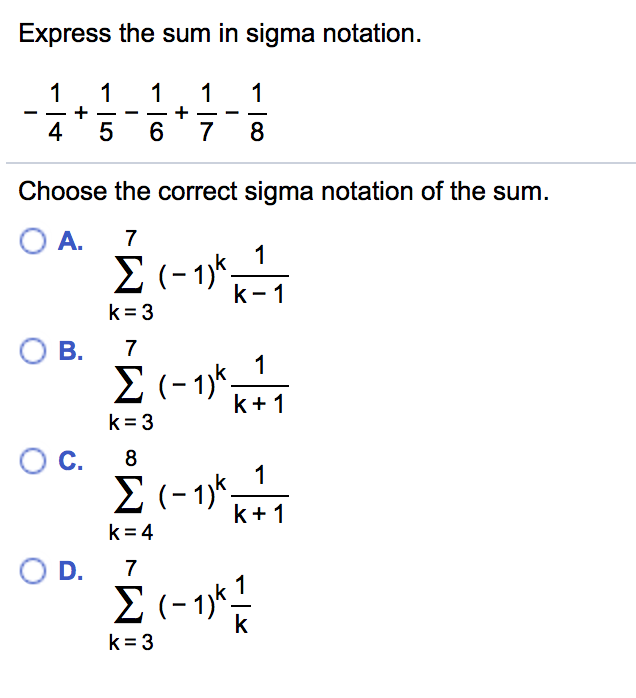 Solved Express the sum in sigma notation 4 5 6 78 Choose the | Chegg.com