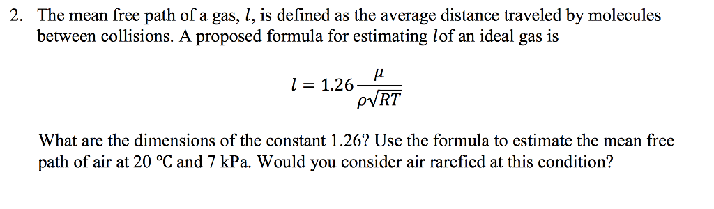 solved-the-mean-free-path-of-a-gas-l-is-defined-as-the-chegg