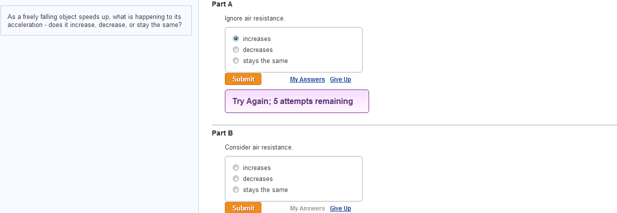 Solved As A Freely Falling Object Speeds Up What Is Chegg
