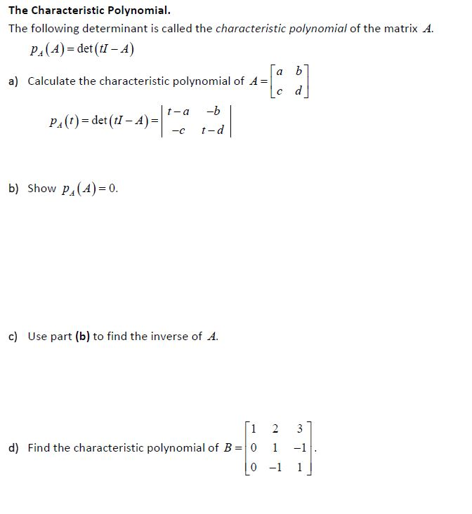 Solved The Following Determinant Is Called The | Chegg.com