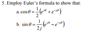 Solved Employ Euler's Formula To Show That: A. Cos Theta = | Chegg.com