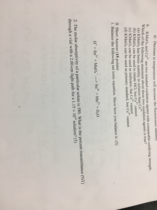 Solved KMnO_4 and Ce^4+ are two standard oxidation agents | Chegg.com