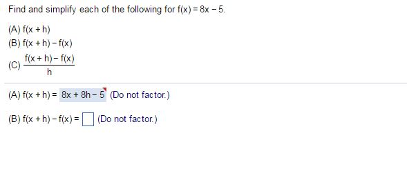 Solved Find And Simplify Each Of The Following For F X 8x