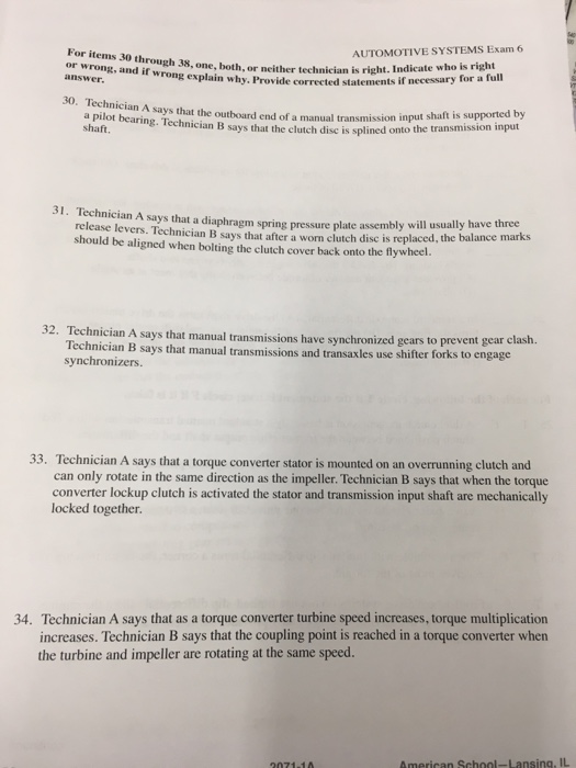 Solved Technician A says that the outboard end of a manual