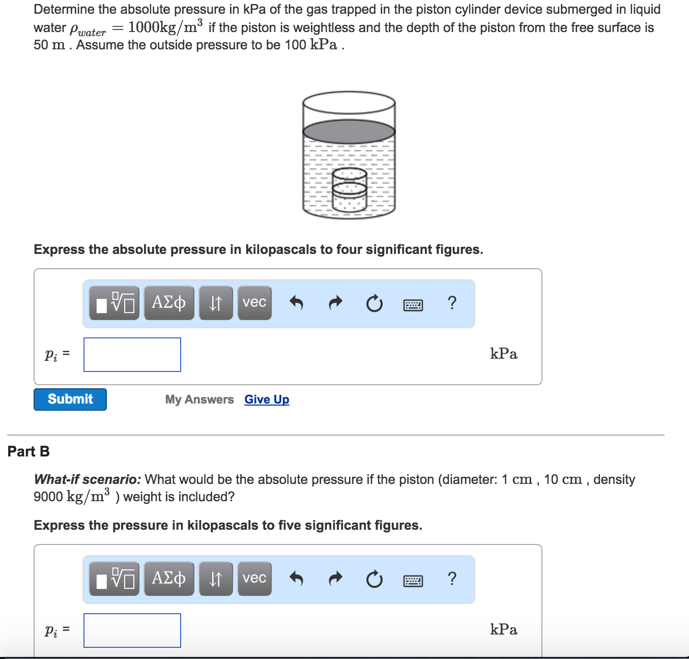Solved Determine the absolute pressure in kPa of the gas