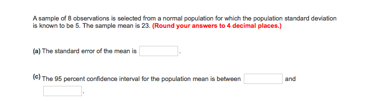 Solved A sample of 8 observations is selected from a normal | Chegg.com