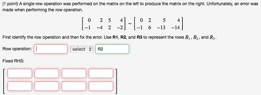 solved-a-single-row-operation-was-performed-on-the-matrix-on-chegg