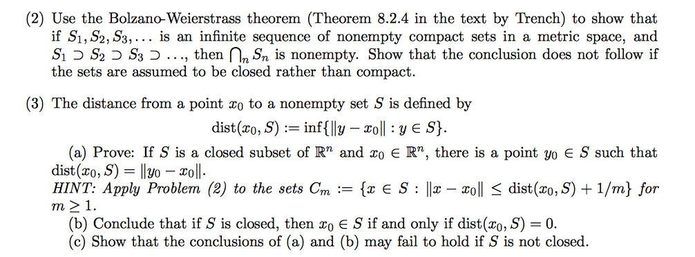 Solved Use the Bolzano-Weierstrass theorem (Theorem 8.2.4 in | Chegg.com