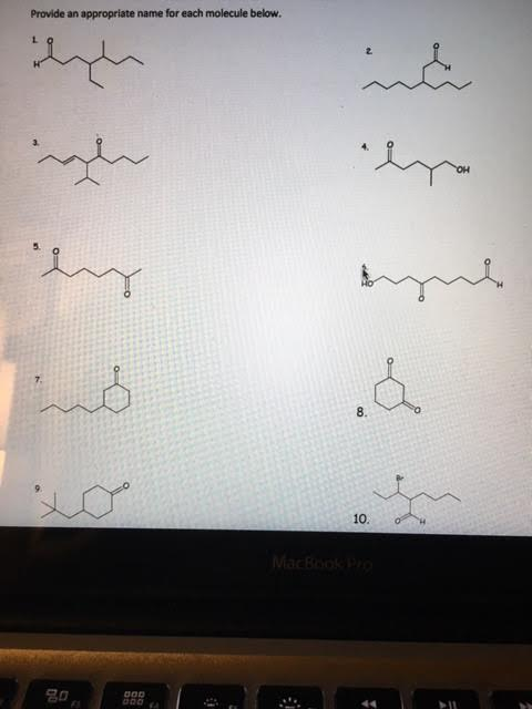 Solved Provide an appropriate name for each molecule below. | Chegg.com