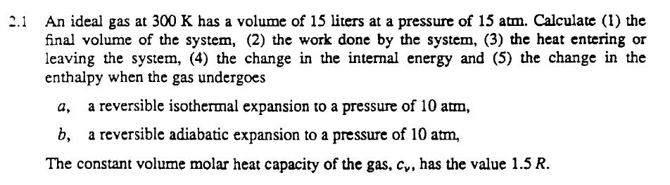 solved-an-ideal-gas-at-300-k-has-a-volume-of-15-liters-at-a-chegg