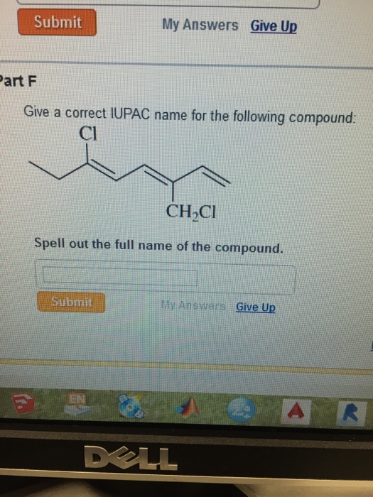 Solved Give A Correct IUPAC Name For The Following Compound. | Chegg.com