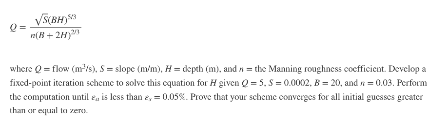 Solved e- nB+ 2H)23 where flow (m3/s), S slope (m/m), H | Chegg.com