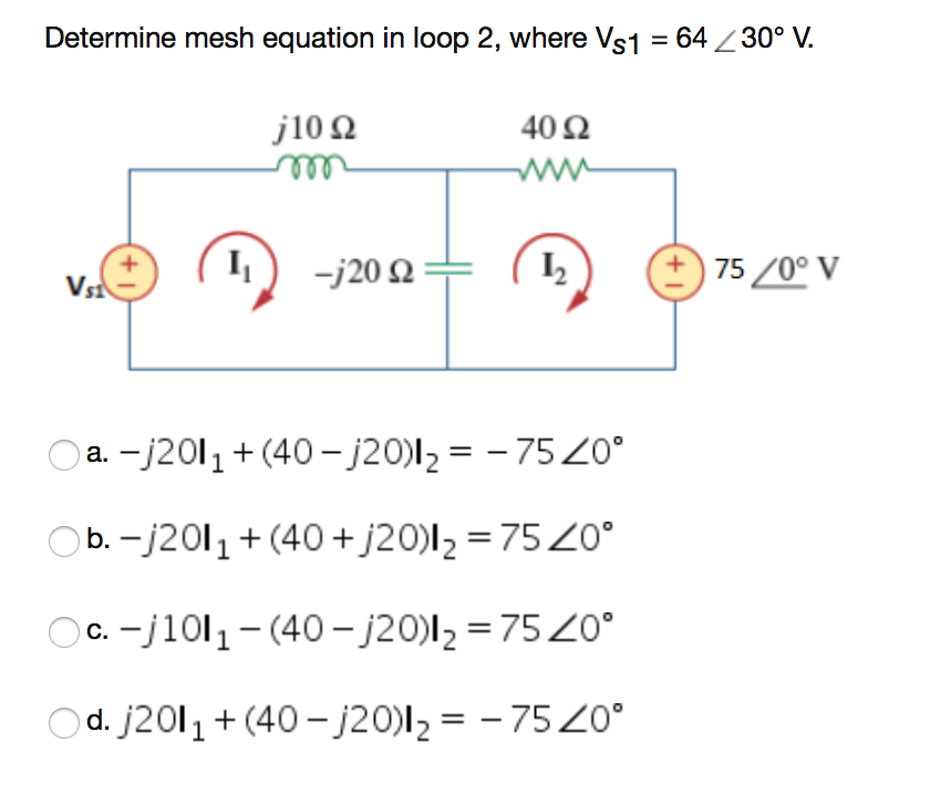 Solved Determine mesh equation in loop 2, where VST = 64230° | Chegg.com