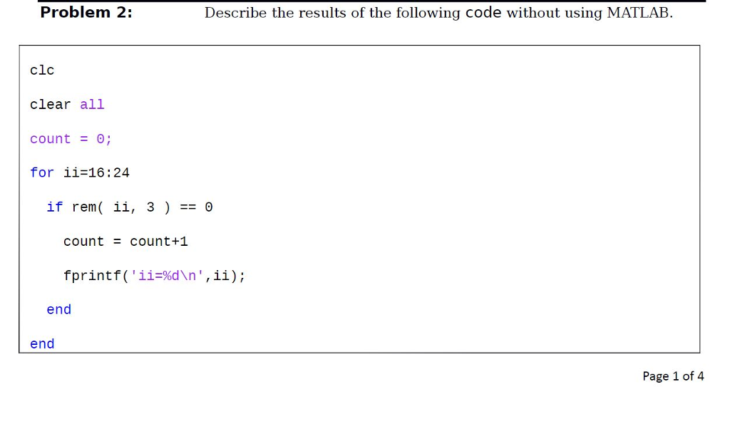 solved-problem-2-describe-the-results-of-the-following-code-chegg