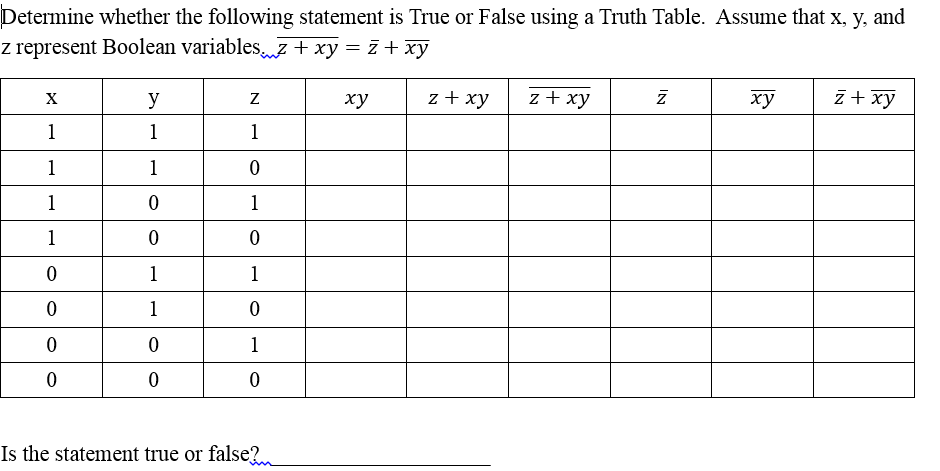 Solved Determine whether the following statement is True or | Chegg.com