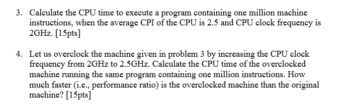 solved-calculate-the-cpu-time-to-execute-a-program-chegg