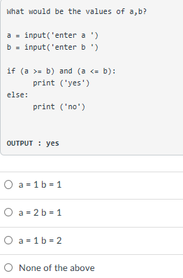 Solved What Would Be The Values Of A,b? A = Input ('enter A | Chegg.com