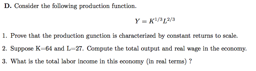 Solved Consider the following production function. Y = | Chegg.com
