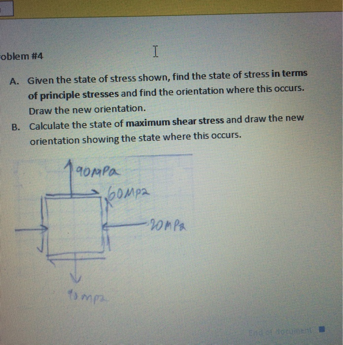 Solved A. Given The State Of Stress Shown, Find The State Of | Chegg.com