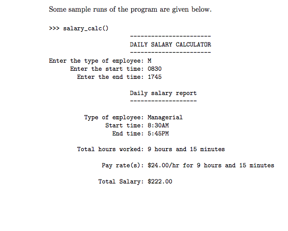 Solved Program in python: Salary calculator. In this | Chegg.com
