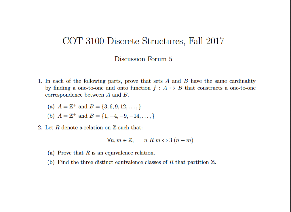 Solved COT-3100 Discrete Structures, Fall 2017 Discussion | Chegg.com