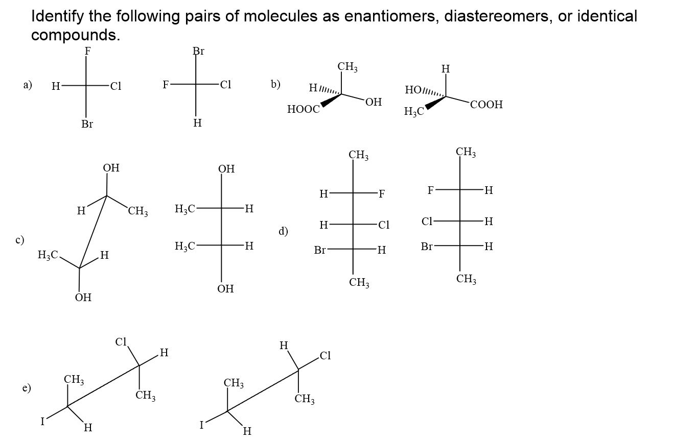 Solved Identify the following pairs of molecules as | Chegg.com